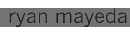 ryan mayeda